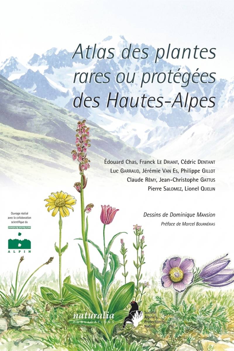 Atlas des plantes rares ou protégées des Hautes-Alpes