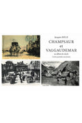 Champsaur et Valgaudemar au début du siècle