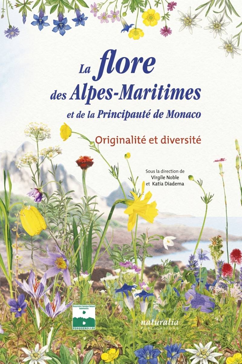 Flore des Alpes-Maritimes et de la Principauté de Monaco