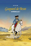 Gaspard de Besse Intégrale 1
