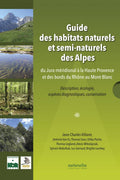 Guide des habitats naturels et semi-naturels des Alpes