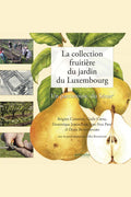 La collection fruitière du jardin du Luxembourg