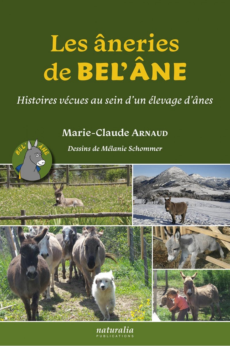 Les âneries de Bel’Âne. Tome 1