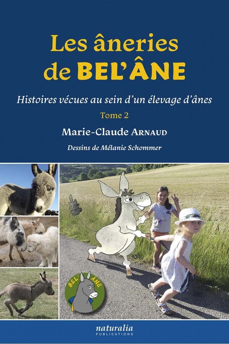 Les âneries de Bel’Âne. Tome 2
